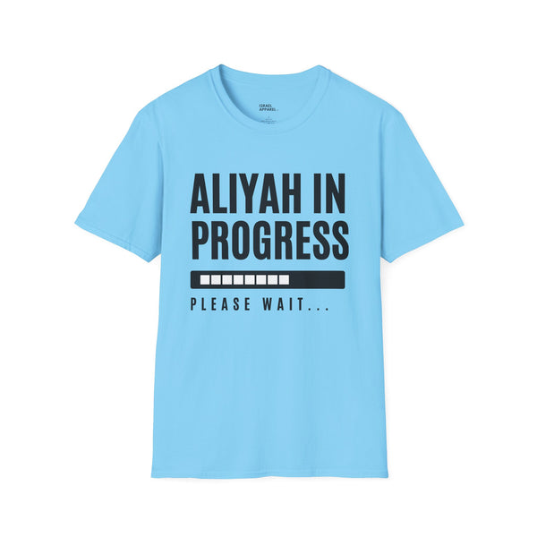 Aliyah in Progress T-Shirt