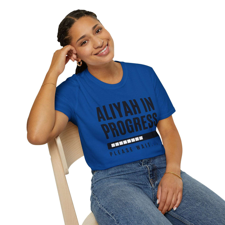 Aliyah in Progress T-Shirt