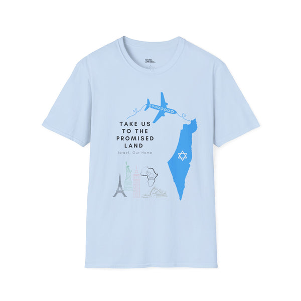 Take Us To Our Promised Land T-Shirt