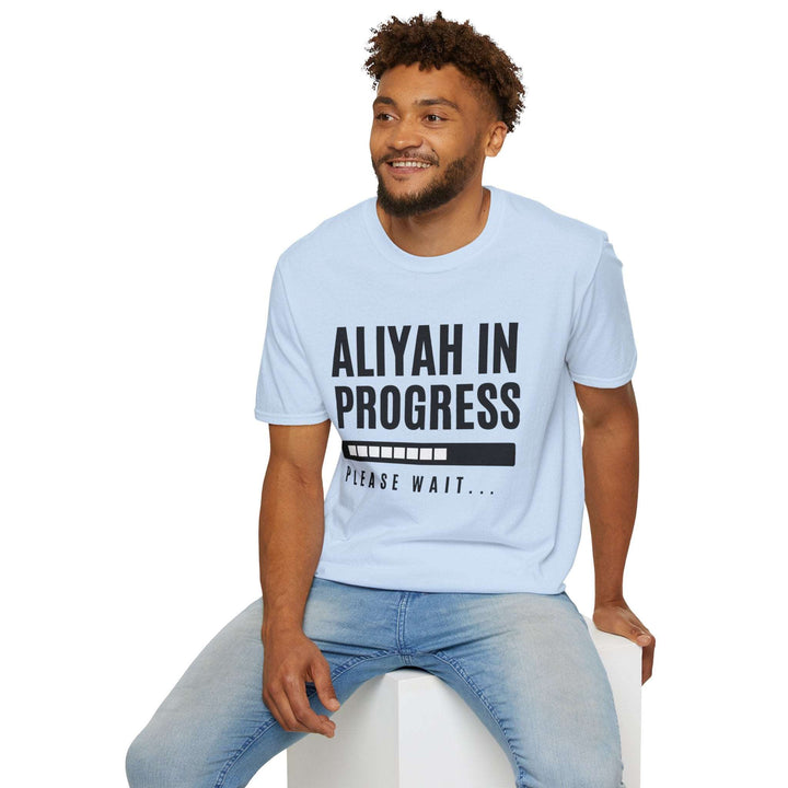 Aliyah in Progress T-Shirt