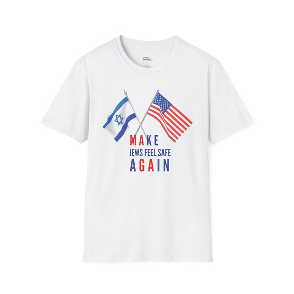 Make Jews Feel Safe Again MAGA T-Shirt