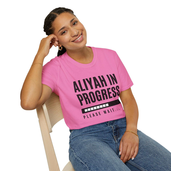 Aliyah in Progress T-Shirt