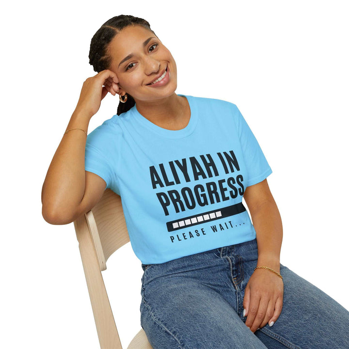 Aliyah in Progress T-Shirt