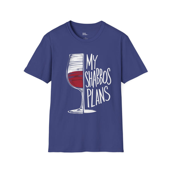 My Shabbos Plans Wine T-Shirt