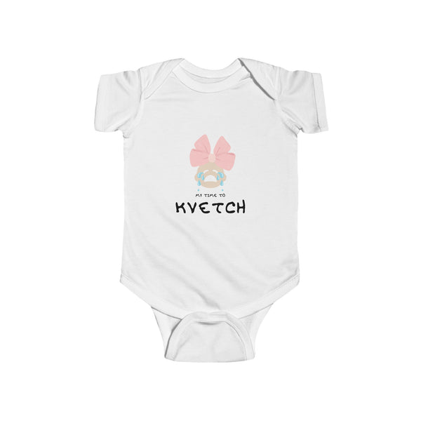 My Time to Kvetch Baby Girl Bodysuit