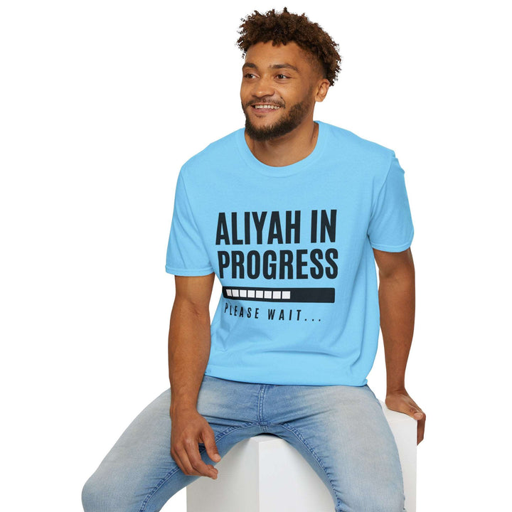 Aliyah in Progress T-Shirt