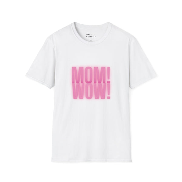 MomWow! T-Shirt