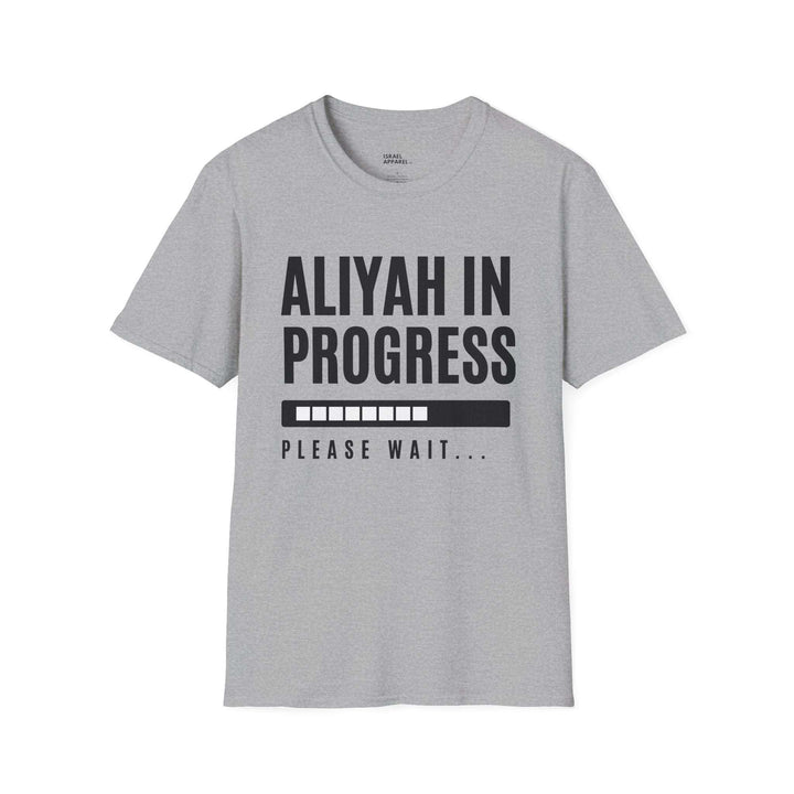 Aliyah in Progress T-Shirt