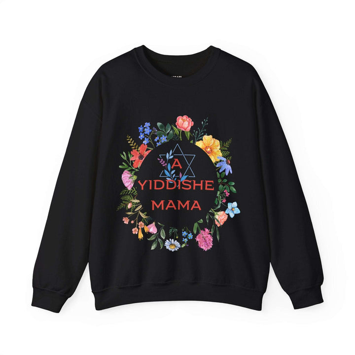 A Yiddishe Mama Sweatshirt