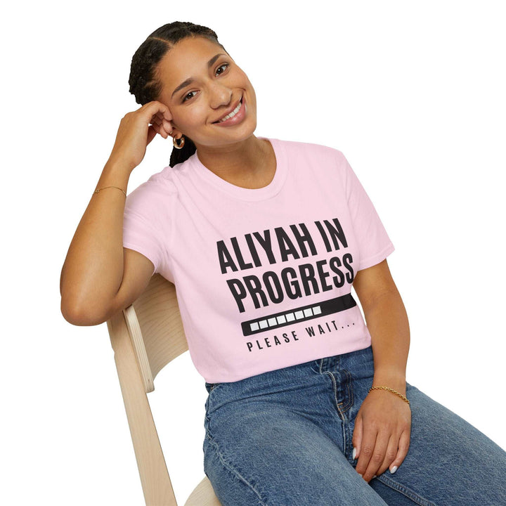 Aliyah in Progress T-Shirt